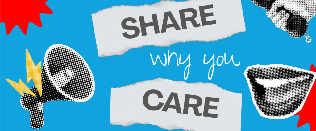 Share Why You Care